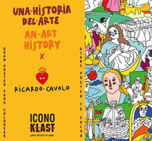 Carica l&#39;immagine nel visualizzatore di Gallery, Póster &quot;Una historia del arte&quot; + Libro &quot;100 artistas sin los que no podría vivir&quot; x Ricardo Cavolo
