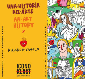 Póster "Una historia del arte" + Libro "100 artistas sin los que no podría vivir" x Ricardo Cavolo