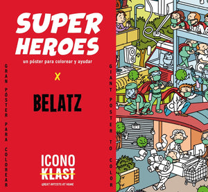 "Superhéroes": x BELATZ: Póster gigante SOLIDARIO para colorear